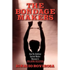 The Bondage Makers - Paperback