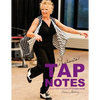 Thelma's Tap Notes: A Step-By-Step Guide To Teaching Tap: Children's Edition - Paperback