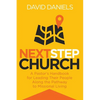 Next Step Church: A Pastor's Handbook for Leading Their People Along the Pathway to Missional Living - Paperback
