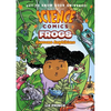 Science Comics: Frogs: Awesome Amphibians - Hardcover