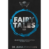 Fairy Tales 101: An Accessible Introduction to Fairy Tales - Paperback