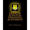 Officer Survival Training Scenarios - Paperback