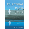 Following Rabbi Jesus, Study Guide: A Guide to Reflection and Response for Christians and Other Seekers Who Want to Take the Jesus of the Gospels Seri - Hardcover
