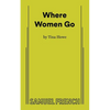 Where Women Go - Paperback
