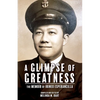 A Glimpse of Greatness: The Memoir of Irineo Esperancilla - Paperback