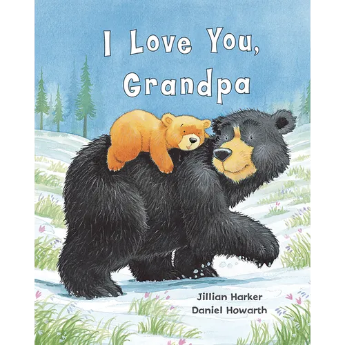 I Love You, Grandpa - Hardcover