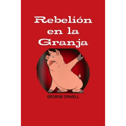 Rebelion En La Granja - Paperback