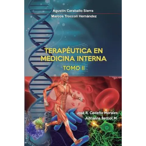 Terapeutica en Medicina Interna Tomo II - Paperback