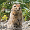 Sik-Sik's Summer: An Arctic Ground Squirrel Tale - Paperback