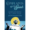 Complaints of the Saints - Paperback