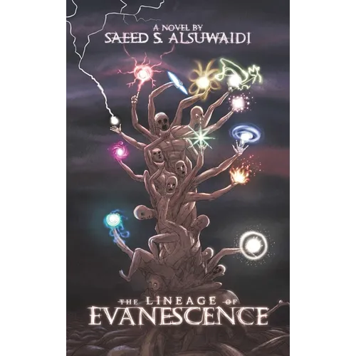 The Lineage of Evanescence - Hardcover