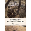 Stories by Russian Authors - Paperback