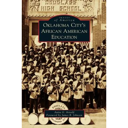 Oklahoma City's African American Education - Hardcover