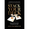 Stack Your Deck: How to Be an ACE in Business & Life - Hardcover