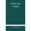 The Martyr Graves Of Scotland - Hardcover