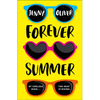Forever Summer: A Chelsea High Novel - Paperback