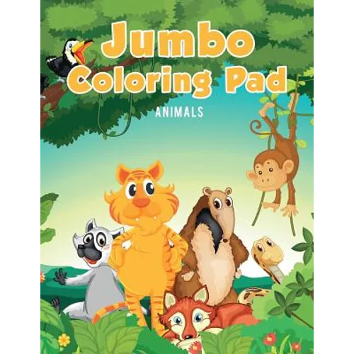 Jumbo Coloring Pad: Animals - Paperback