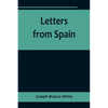Letters from Spain - Paperback