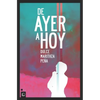 De ayer a hoy - Paperback