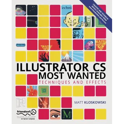 Illustrator CS Most Wanted: Techniques and Effects - Paperback