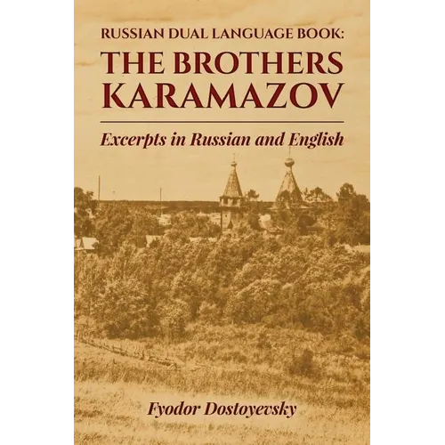 Russian Dual Language Book: The Brothers Karamazov Excerpts in Russian and English - Paperback