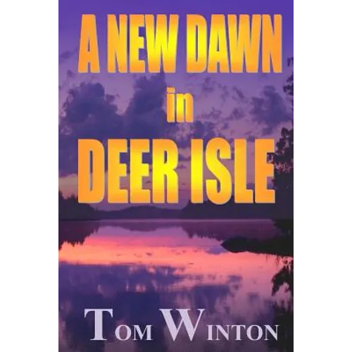 A New Dawn in Deer Isle - Paperback