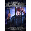 La Prisión de Black Rock. Volumen 1 - Paperback