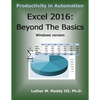 Excel 2016: Beyond the Basics - Paperback