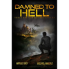 Damned To Hell: A Kurtherian Gambit Series - Paperback