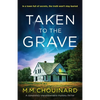 Taken to the Grave: A completely unputdownable mystery thriller - Paperback