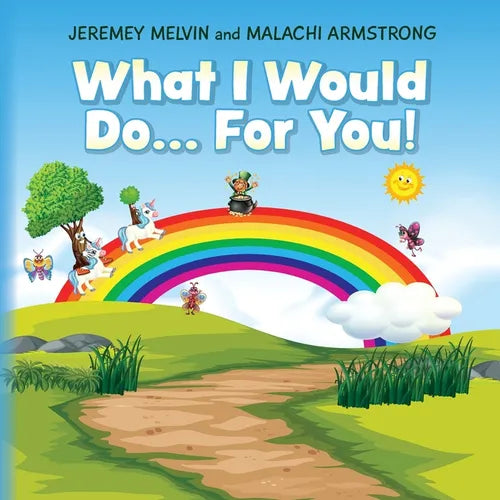 What I Would Do... For You - Paperback