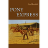 Pony Express - Paperback