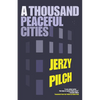 A Thousand Peaceful Cities - Paperback