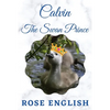 Calvin The Swan Prince - Paperback