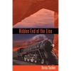Hidden End of the Line - Paperback