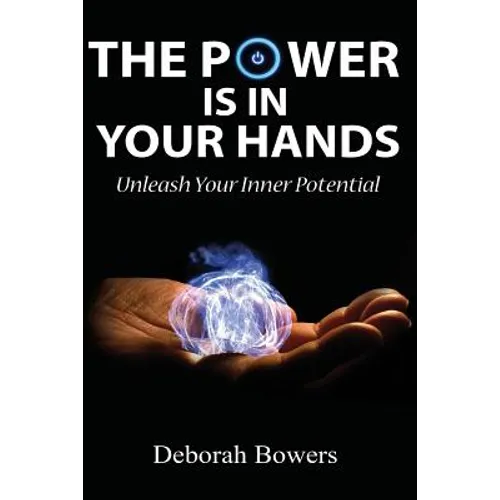 The Power Is In Your Hands - Paperback