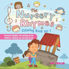 The Nursery Rhymes Coloring Book Vol I - Preschool Reading and Writing Books Children's Reading and Writing Books - Paperback