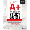 Comptia A+ Complete Study Guide: Core 1 Exam 220-1101 and Core 2 Exam 220-1102 - Paperback
