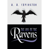 The Hill of the Ravens - Hardcover