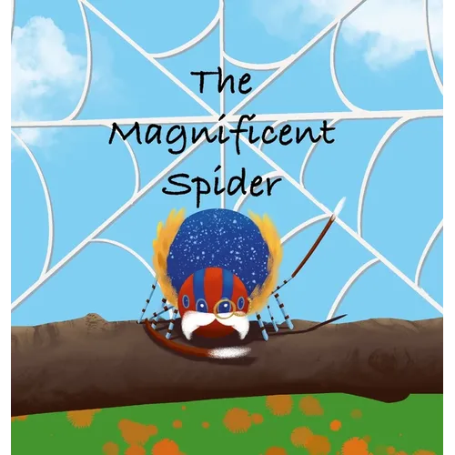The Magnificent Spider - Hardcover