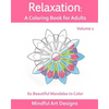 Relaxation: A Coloring Book for Adults: 62 Beautiful Mandalas to Color - Paperback