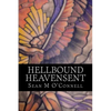 Hellbound/Heavensent: The Angel War- Volume 1 - Paperback