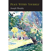 Peace Within Yourself - Paperback