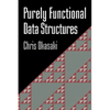Purely Functional Data Structures - Hardcover