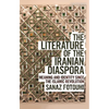 The Literature of the Iranian Diaspora: Meaning and Identity Since the Islamic Revolution - Paperback