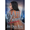 Mafia Princess Part 3 - Paperback