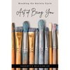 Art of Being You: Breaking the Anxiety Cycle - Paperback