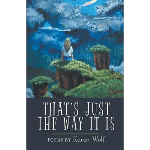 That's Just the Way It Is - Paperback