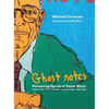 [Ghost Notes]: Pioneering Spirits of Texas Music - Hardcover