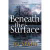 Beneath the Surface: An Inspector Tom Reynolds Mystery - Hardcover